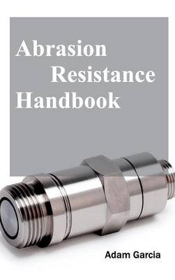 Cover of Abrasion Resistance Handbook