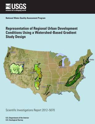 Book cover for Representation of Regional Urban Development Conditions Using a Watershed-Based Gradient Study Design