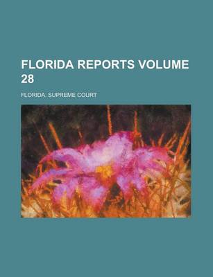 Book cover for Florida Reports Volume 28