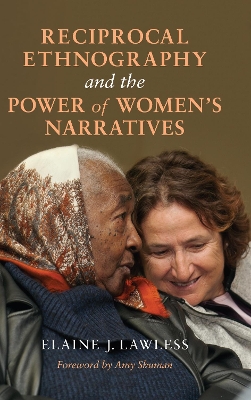 Book cover for Reciprocal Ethnography and the Power of Women's Narratives