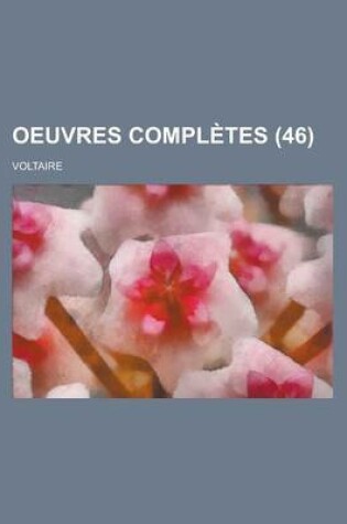Cover of Oeuvres Completes (46 )