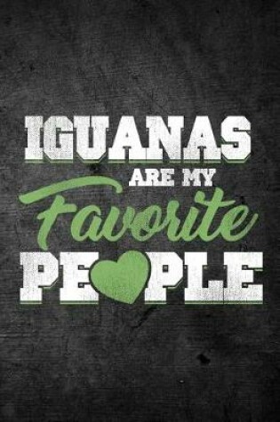 Cover of Iguanas Are My Favorite People