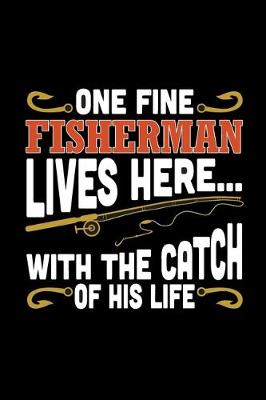 Book cover for One Fine Fisherman Lives Here