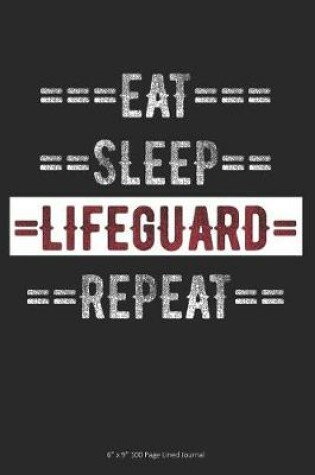 Cover of Eat Sleep Lifeguard Repeat