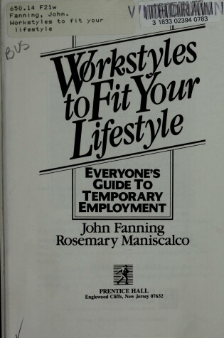 Cover of Workstyles to Fit Your Lifestyle