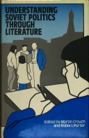 Book cover for Understanding Soviet Politics Through Literature