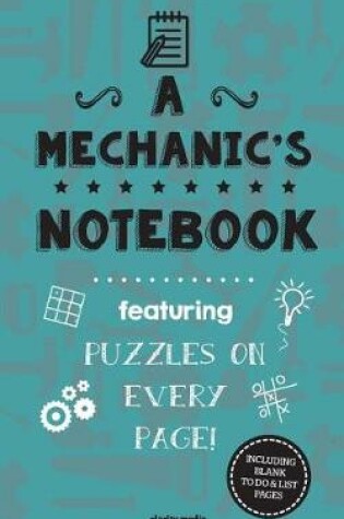 Cover of A Mechanic's Notebook