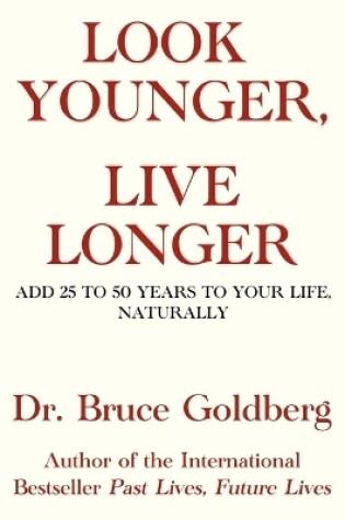 Cover of Look Younger, Live Longer