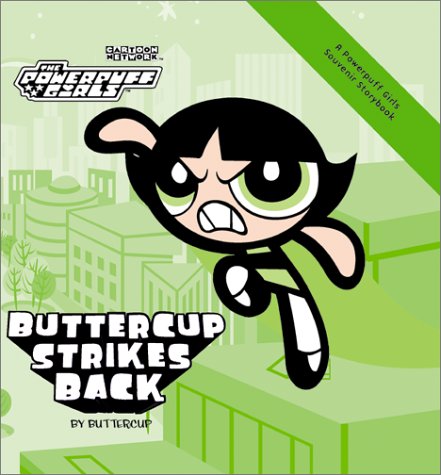 Book cover for Buttercup Strikes..Souven Puff