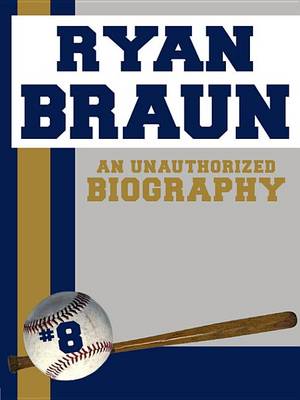 Book cover for Ryan Braun