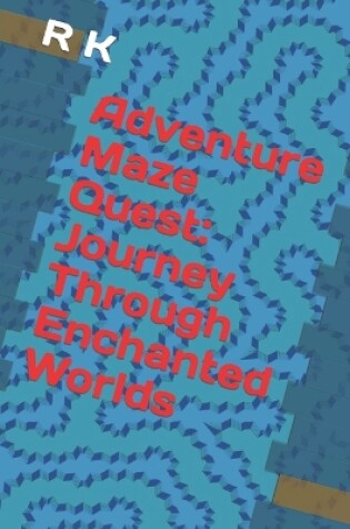 Cover of Adventure Maze Quest