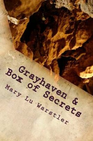 Cover of Grayhaven & Box of Secrets