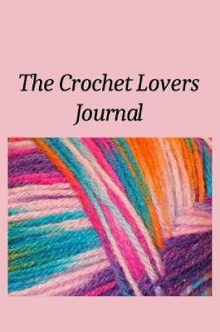 Cover of The Crochet Lovers Journal 3