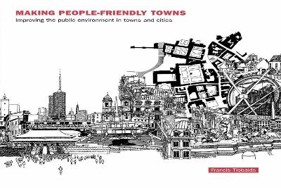 Book cover for Making People-Friendly Towns