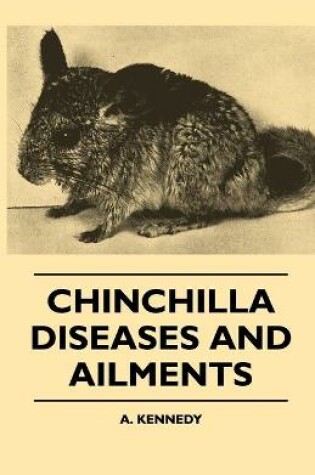 Cover of Chinchilla Diseases And Ailments