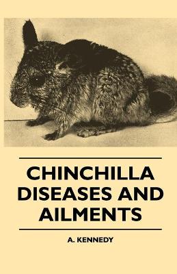 Book cover for Chinchilla Diseases And Ailments