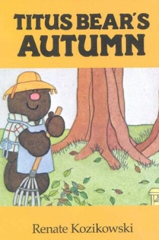 Cover of Titus Bear's Autumn