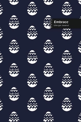 Book cover for Embrace Lifestyle Journal, Wide Ruled Write-in Dotted Lines, (A5) 6 x 9 Inch, Notebook, 288 pages (144 shts) (Blue)