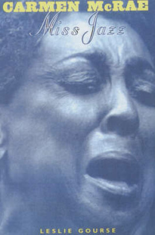 Cover of Carmen McRae, Miss Jazz