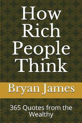 Book cover for How Rich People Think