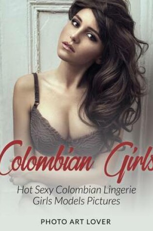 Cover of Colombian Girls