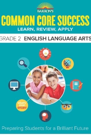 Cover of Barron's Common Core Success Grade 2 English Language Arts