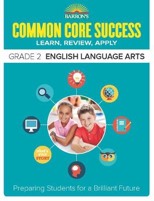 Book cover for Barron's Common Core Success Grade 2 English Language Arts