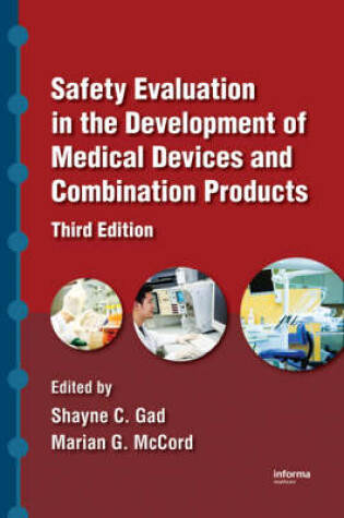 Cover of Safety Evaluation in the Development of Medical Devices and Combination Products