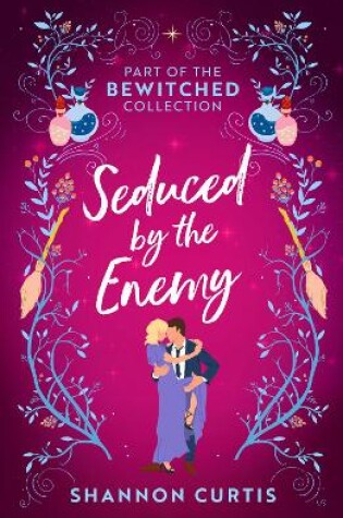 Cover of Bewitched: Seduced By The Enemy