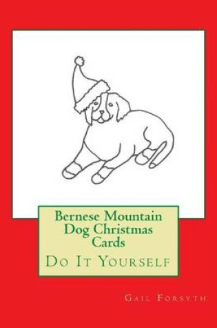 Cover of Bernese Mountain Dog Christmas Cards