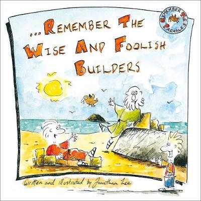 Book cover for Remember the Wise and Foolish Builders