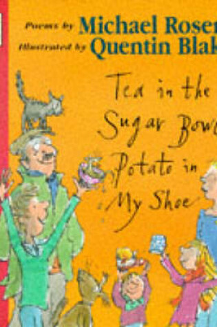 Cover of Tea In The Sugar Bowl, Potato In My Shoe