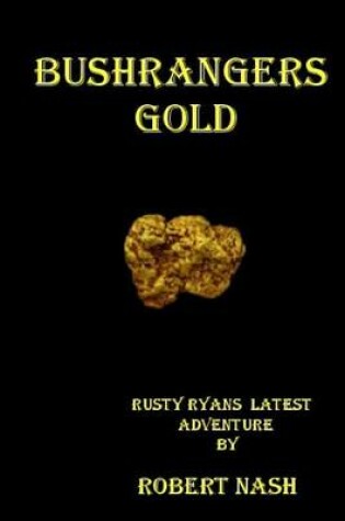 Cover of Bushrangers Gold