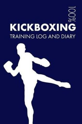 Cover of Kickboxing Training Log and Diary