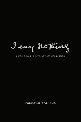 Cover of I Say Nothing