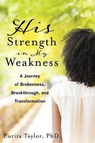Cover of His Strength In My Weakness