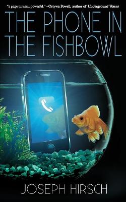 Book cover for The Phone in the Fishbowl