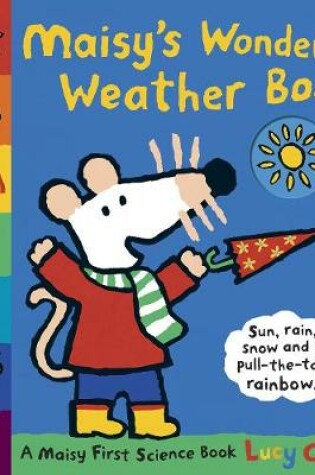 Cover of Maisy's Wonderful Weather Book