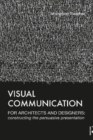 Cover of Visual Communication for Architects and Designers