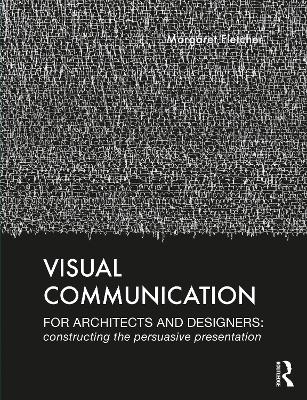 Book cover for Visual Communication for Architects and Designers