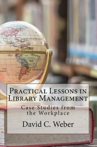 Cover of Practical Lessons in Library Management