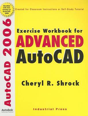 Book cover for Exercise Workbook for Advanced AutoCAD 2006