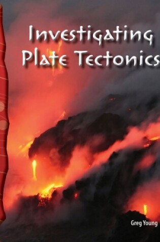 Cover of Investigating Plate Tectonics