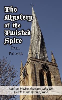 Book cover for The Mystery of the Twisted Spire