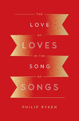 Book cover for The Love of Loves in the Song of Songs