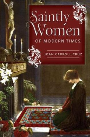 Cover of Saintly Women of Modern Times