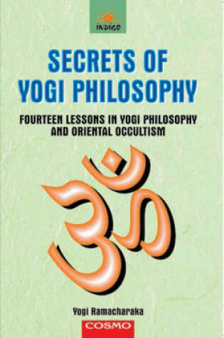 Cover of Secrets of Yogi Philosophy