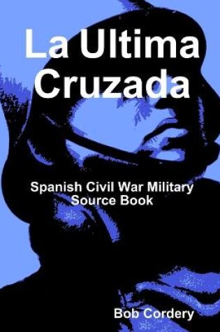 Cover of La Ultima Cruzada