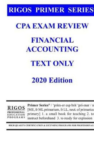 Cover of Rigos Primer Series CPA Exam Review - Financial Accounting Text