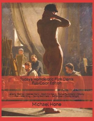 Book cover for Today's Homoerotic Film Giants Full-Color Edition